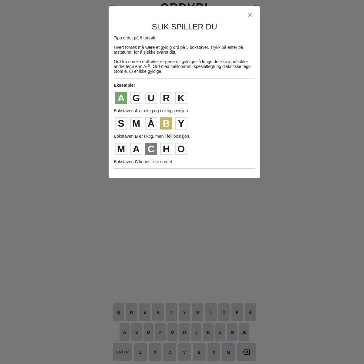 Ordvri how-to-play dialog (Slik spiller du): guess the five-letter Norwegian word in six tries, with green, yellow and grey example tiles and a Norwegian on-screen keyboard including A to A with the e