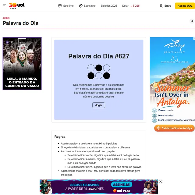UOL Palavra do Dia page showing puzzle number 827, a note that three words are split into three phases from easiest to hardest, a Jogar button, and the rules listing six guesses, 300 points per phase