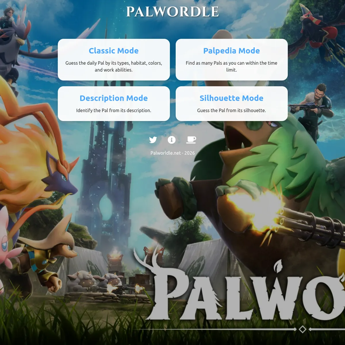 Palwordle game selection screen over Palworld artwork, with four mode cards: Classic Mode (guess the daily Pal by types, habitat, colors and work abilities), Palpedia Mode (find as many Pals as you ca