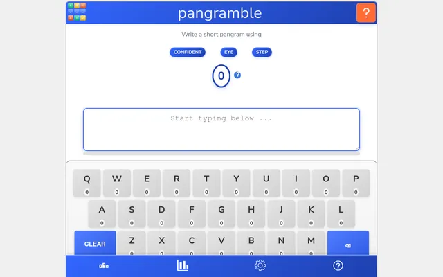 The Pangramble board for 6 October 2026: the required words Confident, Eye and Step above a score of 0, an empty sentence box and a keyboard counting how many times each letter is used