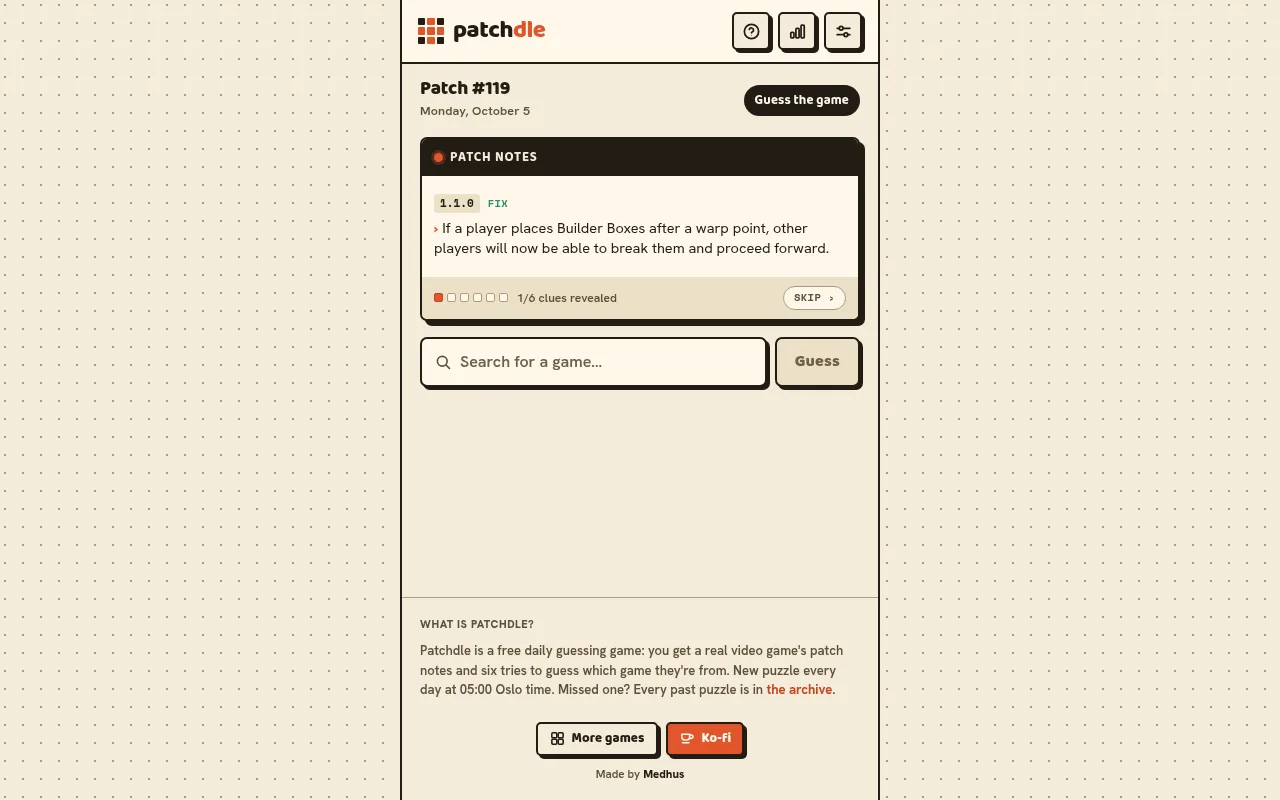 Patchdle Patch #119 for Monday, October 5: a patch notes card with a 1.1.0 fix about Builder Boxes after a warp point, 1 of 6 clues revealed, and a box to search for a game