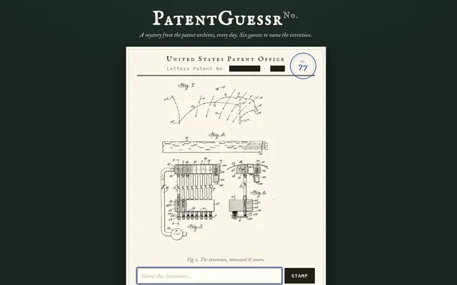 PatentGuessr case No. 77: a United States Patent Office sheet with the patent number blacked out, technical figures of a mechanism, and the Name the invention box
