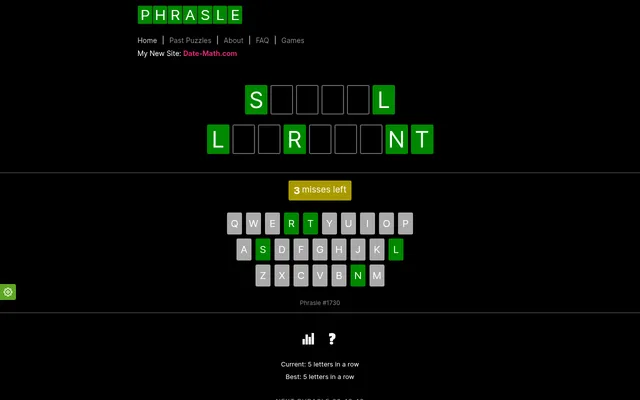 Phrasle #1730 on 20 October 2026, part solved: S, L, R, N and T revealed in two rows of tiles, 3 misses left and the guessed keys green on the keyboard