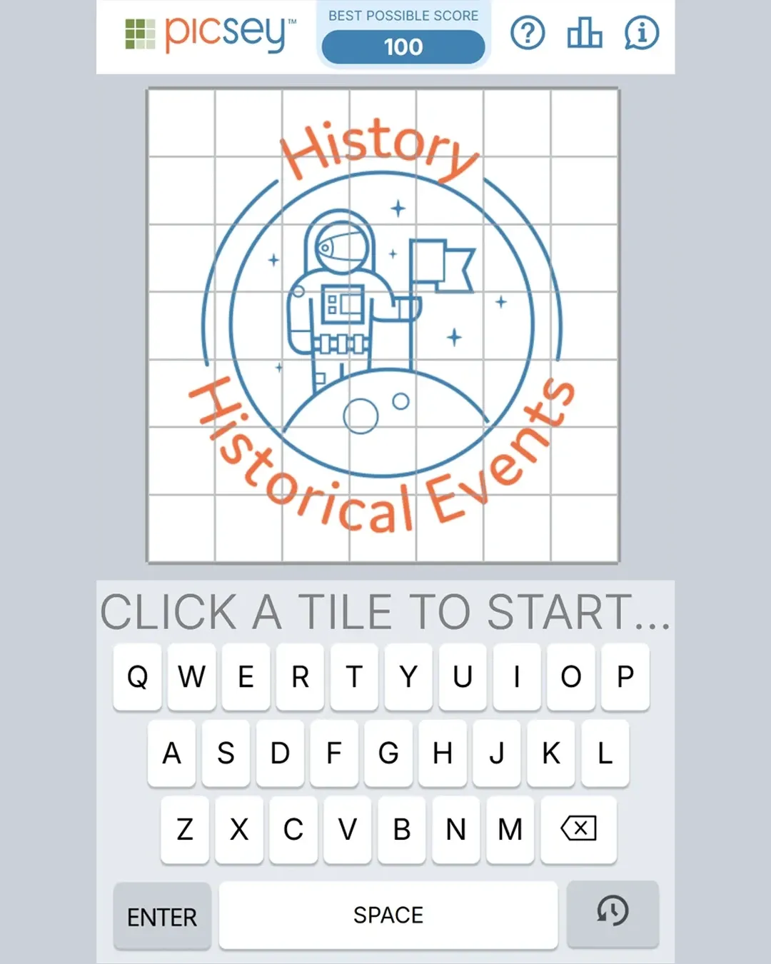 A Picsey board at the start of a day: the 7x7 tile grid over the photo with the clue History, Historical Events, the best possible score of 100 and the keyboard