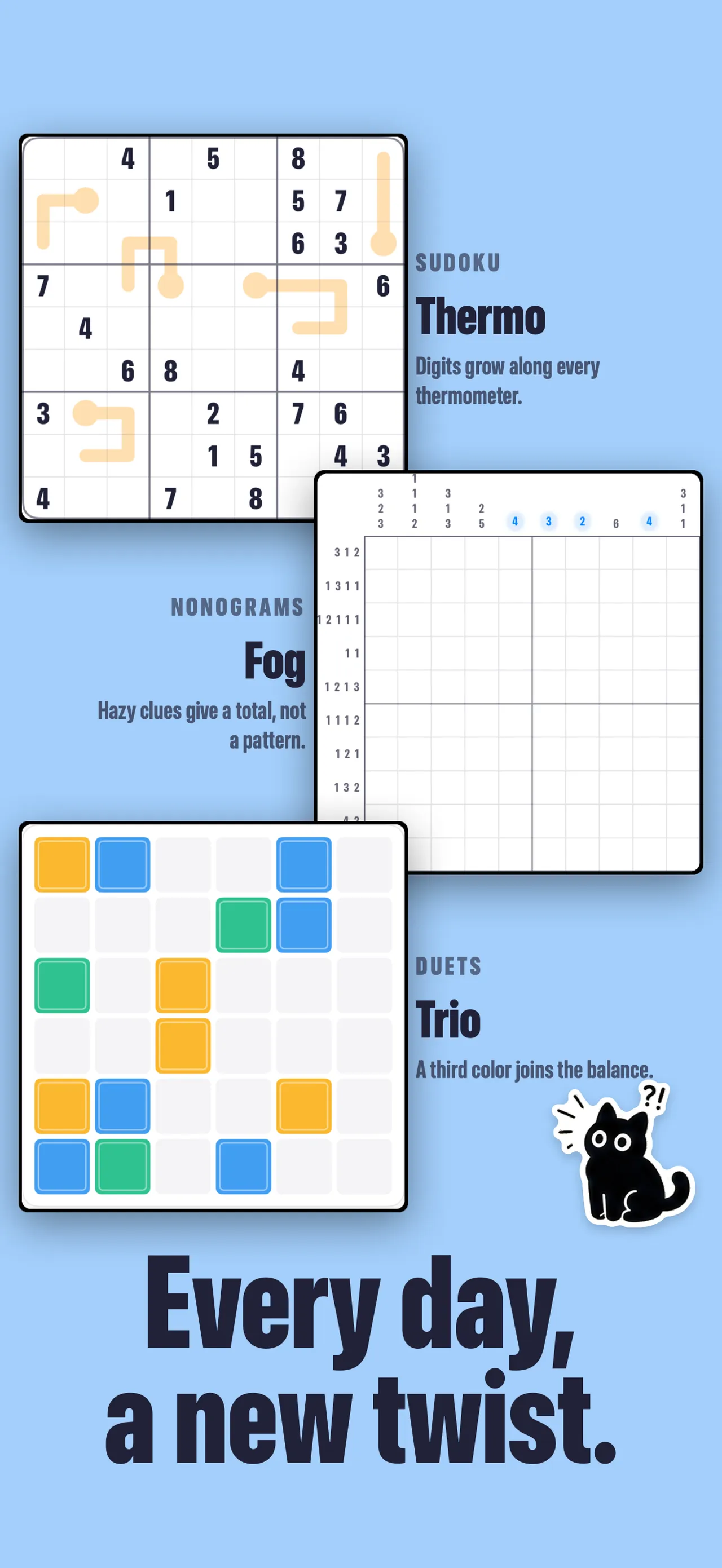 Pocketful daily twists: a Thermo Sudoku, a Fog Nonogram and a three-colour Duets Trio board
