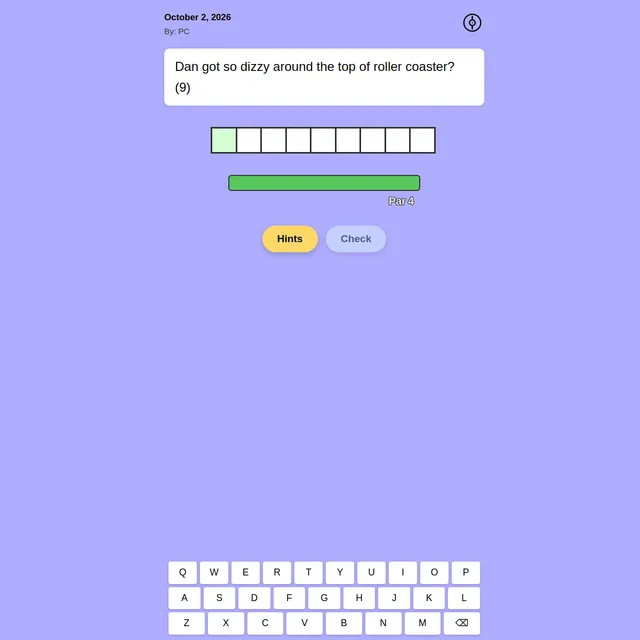 PokeCryptic play screen dated October 2, 2026: a cryptic clue reading Dan got so dizzy around the top of roller coaster? (9), a nine-box answer row, a green progress bar labelled Par 4, Hints and Chec