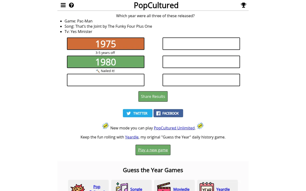 Today's PopCultured on a desktop: clues Pac-Man, That's the Joint by The Funky Four Plus One and Yes Minister, an orange 1975 guess marked 3-5 years off and a green 1980 marked Nailed it