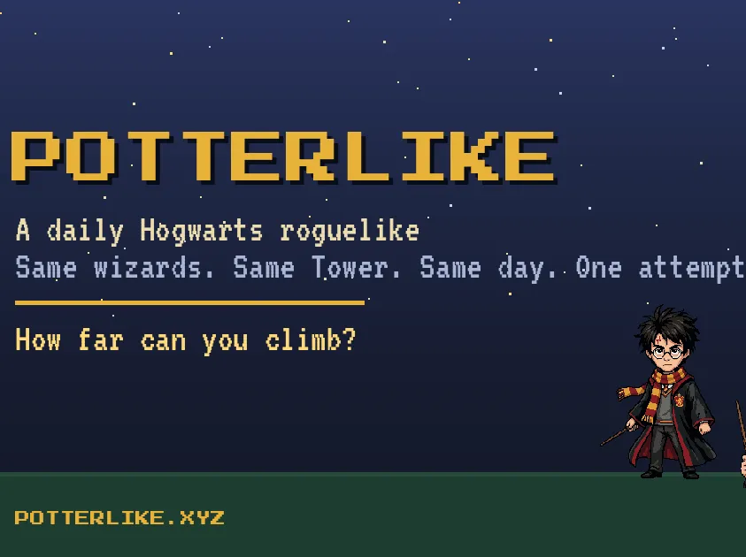 Potterlike share image: the title over a starry night sky, the line A daily Hogwarts roguelike, Same wizards, Same Tower, Same day, One attempt, and a pixel-art wizard student