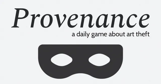 Provenance share image: a daily game about art theft
