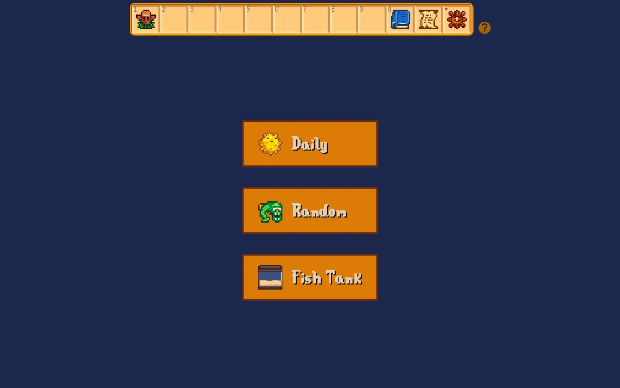 Pufferdle menu in Stardew Valley style: an inventory bar across the top and three buttons, Daily with a pufferfish, Random and Fish Tank