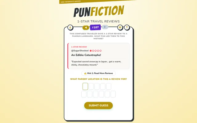 PunFiction 1-Star Travel Reviews #107 board: a 1-star review titled An Edible Catastrophe, a hint button and letter boxes for the parody location