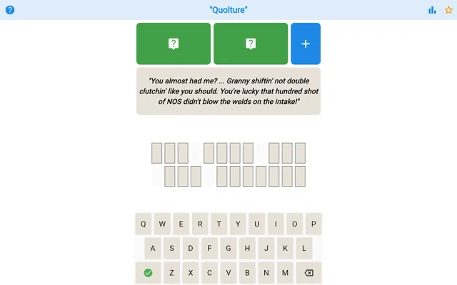 A Quolture board: a film quote about granny shifting and NOS shown in a box, two hint buttons, empty letter tiles for the two-line answer and an on-screen keyboard