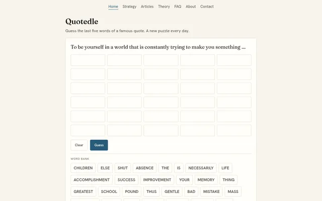 Quotedle's daily puzzle: the start of a quote above six rows of five empty slots and a word bank