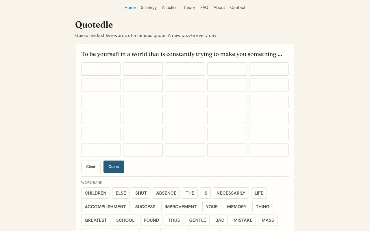 Quotedle's daily puzzle: the start of a quote above six rows of five empty slots and a word bank