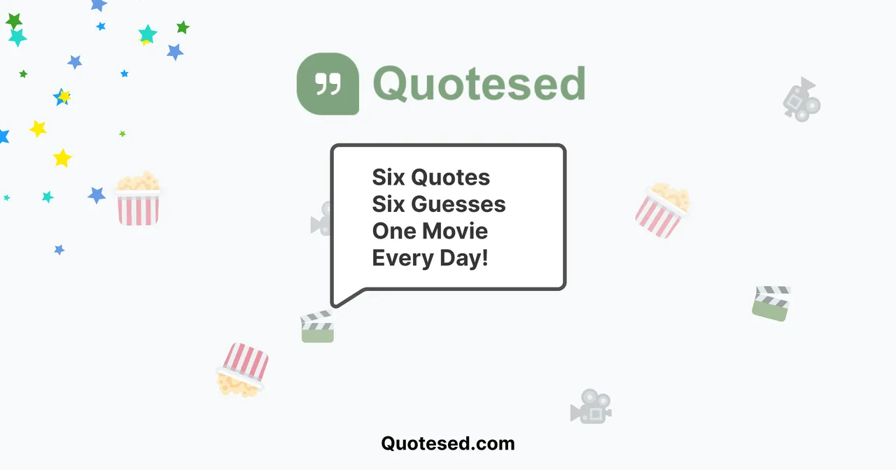 Quotesed, the daily movie quote game