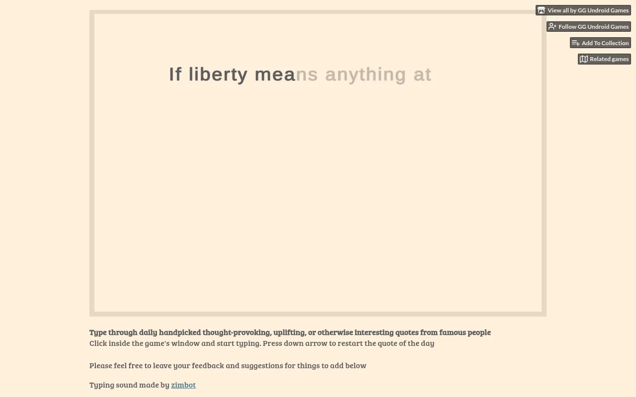 Quotype being played: the quote of the day, 'If liberty means anything at', with the first words typed in dark grey and the rest still pale