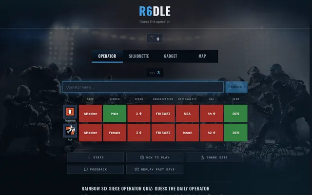 R6DLE's Operator mode on 26 October 2026 after two guesses, Ash and Thermite: rows of red and green clue cells for side, gender, speed, organization, nationality, age and year, with arrows