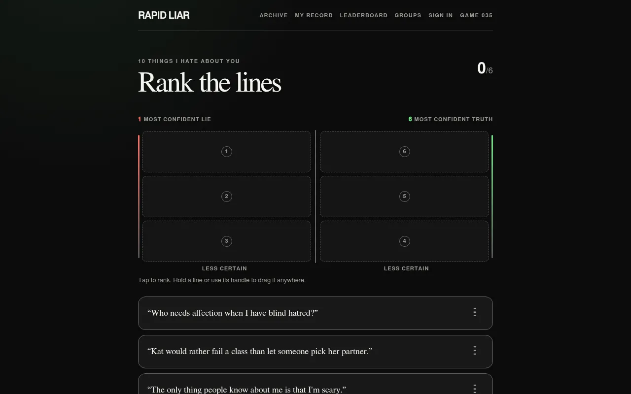 Rapid Liar game 035 on 10 Things I Hate About You: the Rank the lines board with slots 1 to 3 for lies and 4 to 6 for truths, above the first quotes to rank