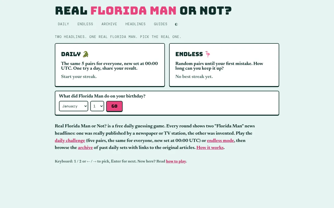 The Real Florida Man or Not? home page with the Daily set of five pairs, Endless mode and a birthday date picker