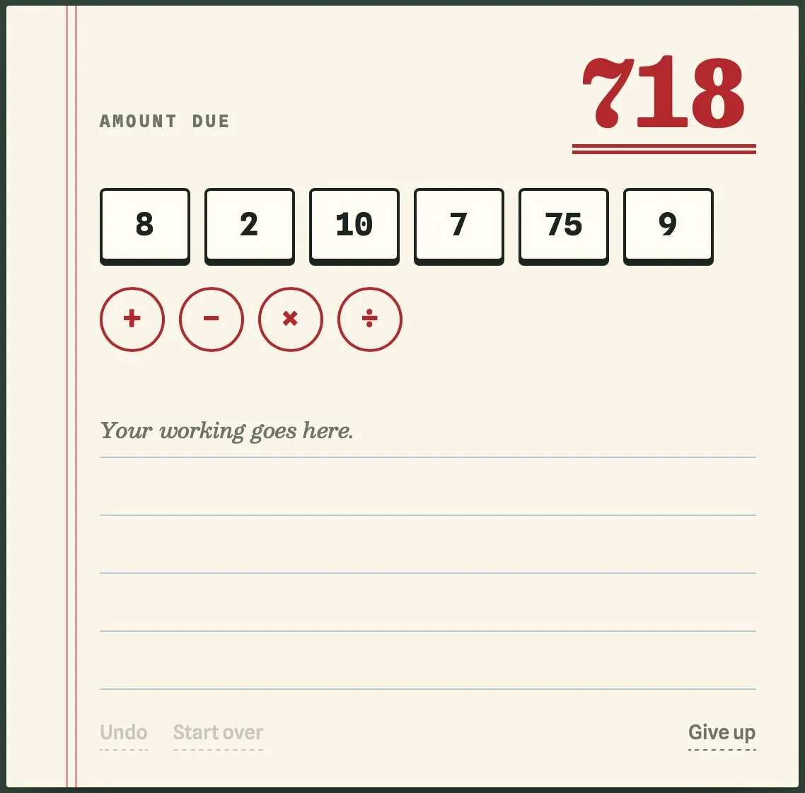 Reckon ledger with the amount due 718, six figure cards (8, 2, 10, 7, 75, 9) and the four operation buttons