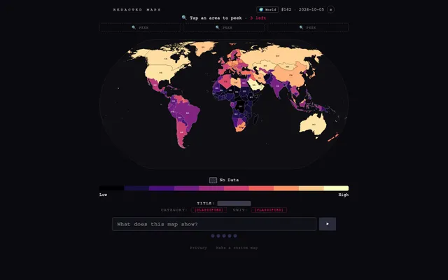 Redacted Maps #162 for 2026-10-05: a world map shaded from dark purple to pale yellow, its title, category and unit marked classified, with three peeks and the What does this map show? box