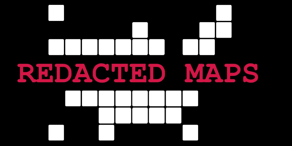 The Redacted Maps title in red letters among white blocks on black