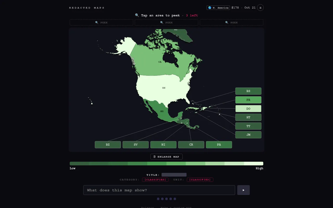 Redacted Maps #178 for Oct 21: a North America map shaded in greens from low to high, its title, category and unit classified, with three peeks and the What does this map show? box