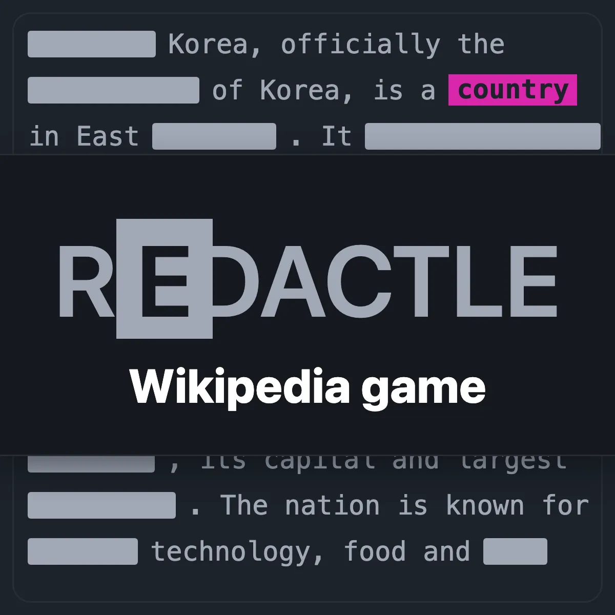 The Redactle logo over a partly redacted article about Korea, with the word country revealed