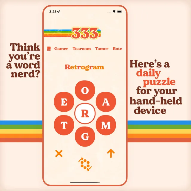 Retrogram's Spellotron board on an iPhone: seven orange letter circles with R in the middle, a score of 333 on a rainbow stripe and found words above