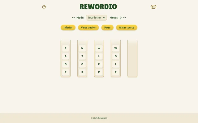 Rewordio in four-letter mode with Moves at 0, clue chips reading Inferior, Verse author, Patsy and Water source, four columns of mixed letter tiles and one empty column