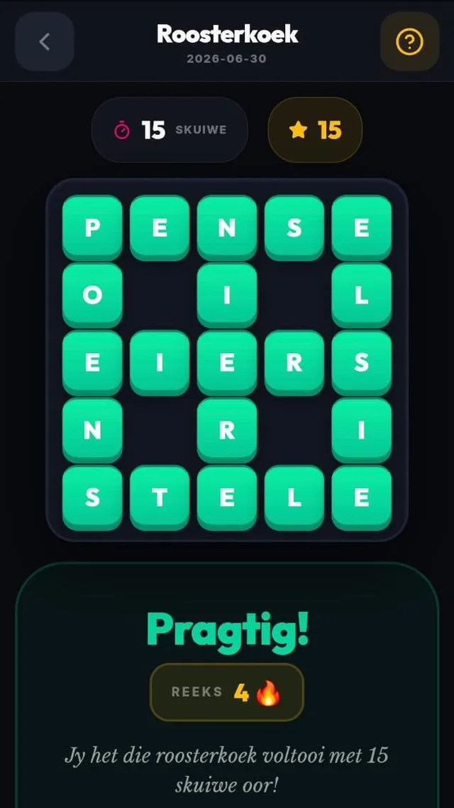 A solved Roosterkoek board dated 2026-06-30: a green 5x5 letter grid with the Afrikaans words PENSE, EIERS and STELE across, 15 swaps left and a four-day streak