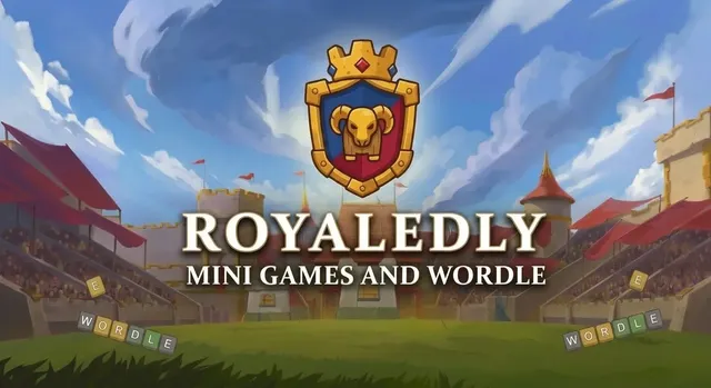 Royaledly share art: the Royaledly crest above the words Royaledly, mini games and Wordle, in a Clash Royale style arena