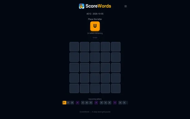ScoreWords #213 for 2026-10-05: the letter U to place, 24 letters remaining, an empty 5 by 5 grid and the row of upcoming letters with wildcards