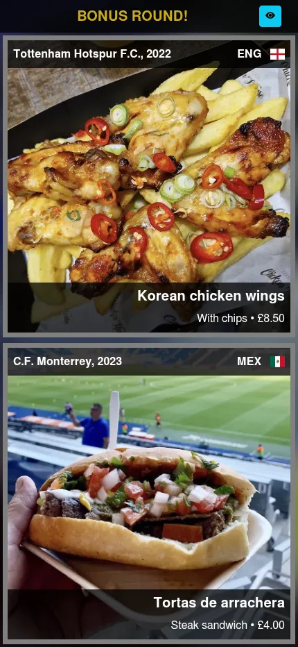 Scrandle on a phone: Tottenham Hotspur Korean chicken wings stacked above a C.F. Monterrey steak torta, each with club, price and flag