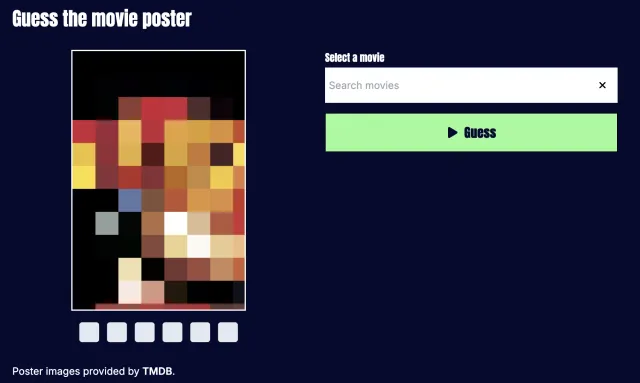 ScreenIdle's Guess the movie poster board: a poster reduced to large coloured blocks, six empty guess boxes beneath it and a Search movies box with a green Guess button