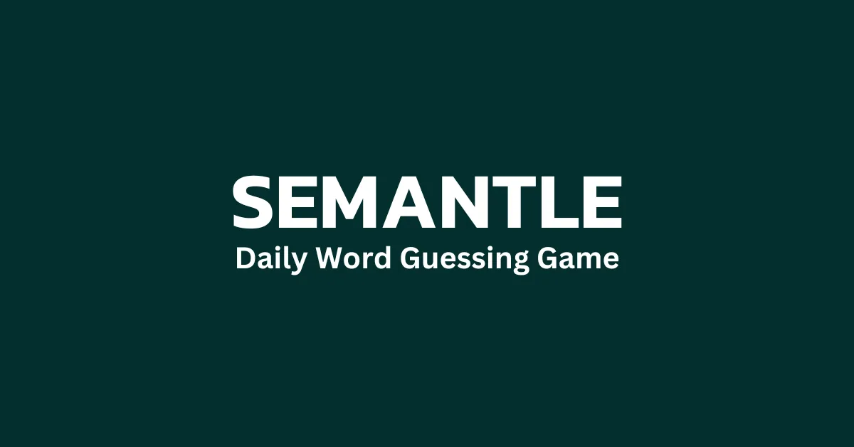 The Semantle title card: Daily Word Guessing Game