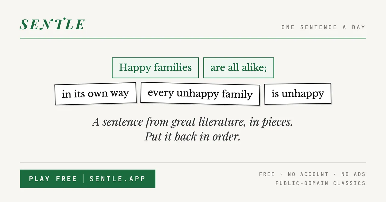 Sentle share art: phrases from the opening line of Anna Karenina, two locked in green and three still out of order