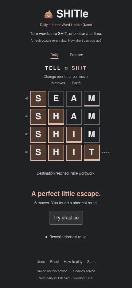 SHITle at phone size, today's ladder finished in 6 moves through SEAM, SHAM and SHIM to SHIT, matching par