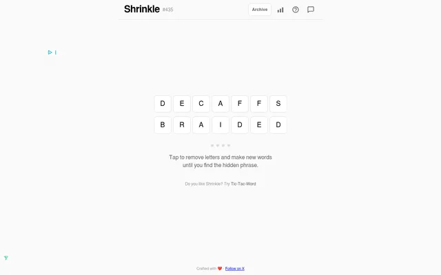 Shrinkle #435: the two starting words DECAFFS and BRAIDED as letter tiles, to shrink until the hidden phrase appears