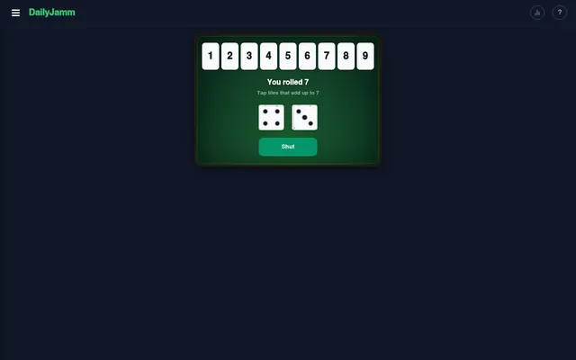 DailyJamm Shut the Box: nine tiles numbered 1 to 9 standing on a green board, the first roll of a four and a three reading You rolled 7, and the Shut button
