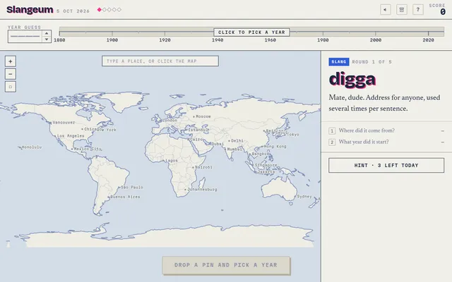 Slangeum for 5 Oct 2026, round 1 of 5: the slang word digga with its meaning, a world map to pin and a year rail from 1880 to 2020