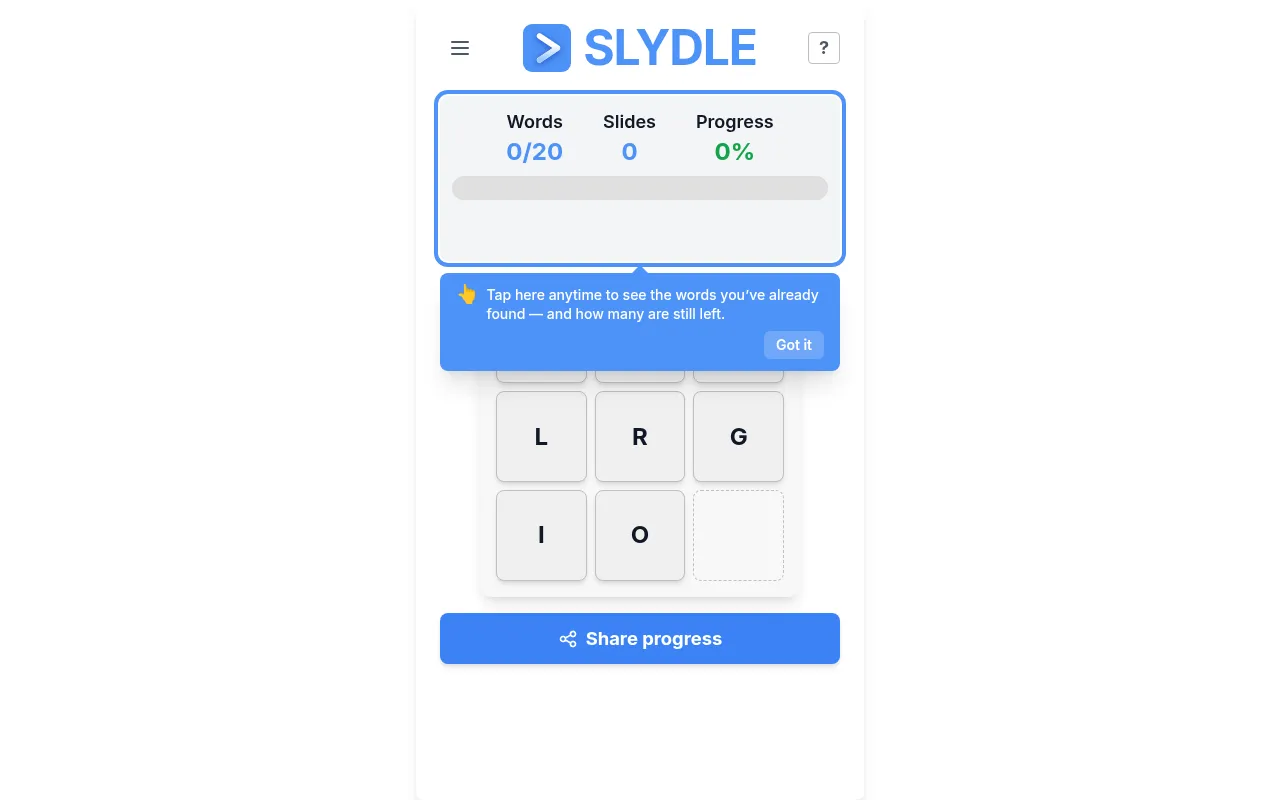A Slydle board: letter tiles L, R, G, I and O around an empty square, under a counter of 0 of 20 words, 0 slides and 0 percent progress