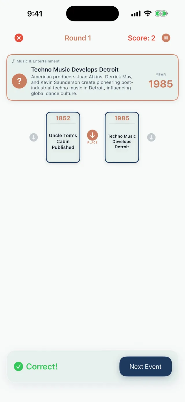Sorting History round marked Correct: Techno Music Develops Detroit, 1985, placed after Uncle Tom's Cabin Published, 1852