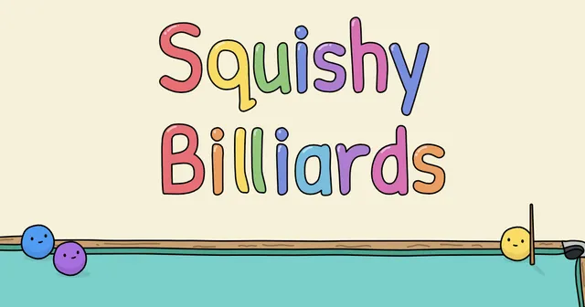 The Squishy Billiards title in rainbow letters above a pool table with smiling ball characters