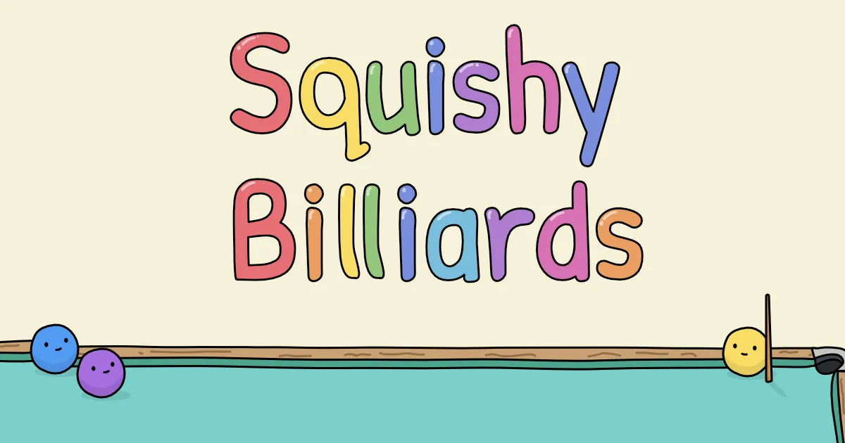 The Squishy Billiards title in rainbow letters above a pool table with smiling ball characters