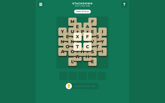 Stackdown Daily Stack #586 on a desktop: a pile of overlapping letter tiles with the uncovered X, F, T and C lit on top, five empty word slots and the swipe-to-reveal hint bar