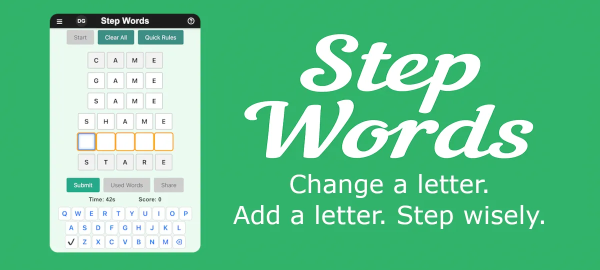 Step Words art on green: a phone showing CAME, GAME, SAME, SHAME leading to STARE, beside the words Change a letter. Add a letter. Step wisely.