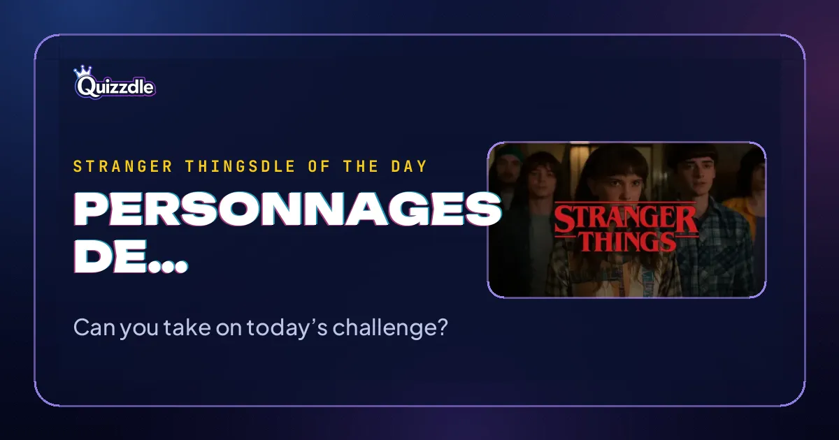 Stranger Thingsdle share card with a still of the Stranger Things cast and the line Can you take on today's challenge?