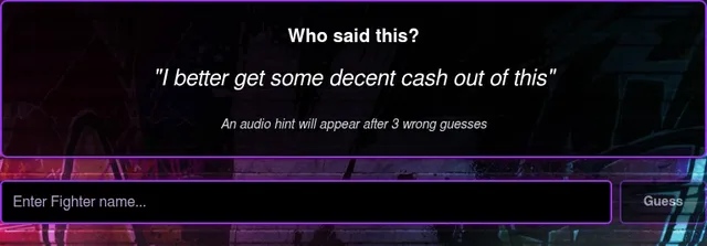 StreetFighterdle's daily Quote puzzle: a 'Who said this?' card with the line "I better get some decent cash out of this", a note that an audio hint appears after three wrong guesses, and the fighter n