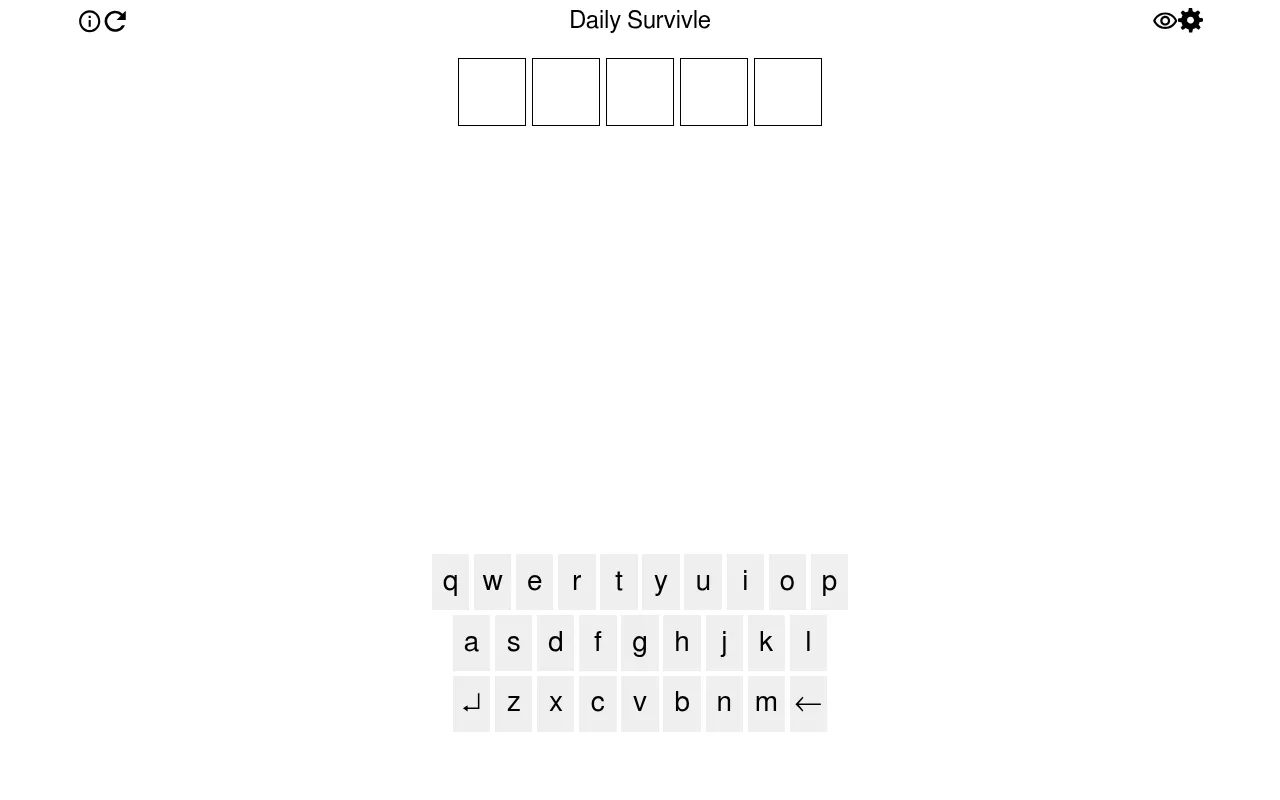 Daily Survivle: an empty row of five letter boxes above the on-screen keyboard, ready for the first guess